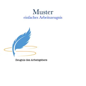 arbeitsrechtliche Muster - einfaches Arbeitszeugnis