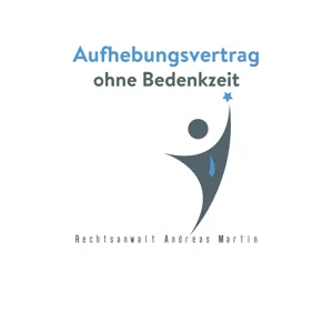 Abschluss eines Aufhebungsvertrages ohne Bedenkzeit